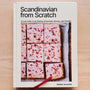 Scandinavian From Scratch